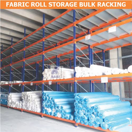 Fabric Roll Storage Bulk Racking